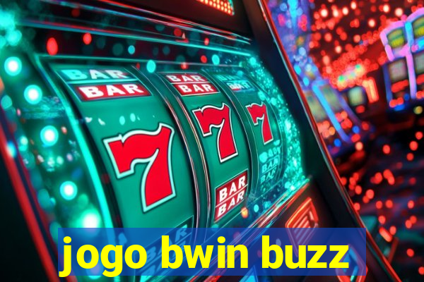 jogo bwin buzz